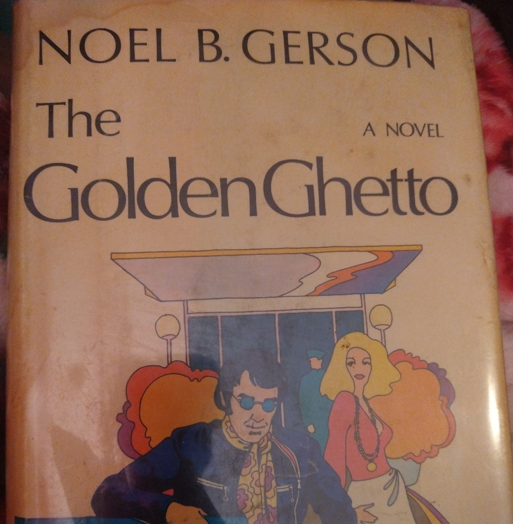 Book Noel B. Gerson "The Golden Ghetto" Vintage Hardcover - 1st Edition